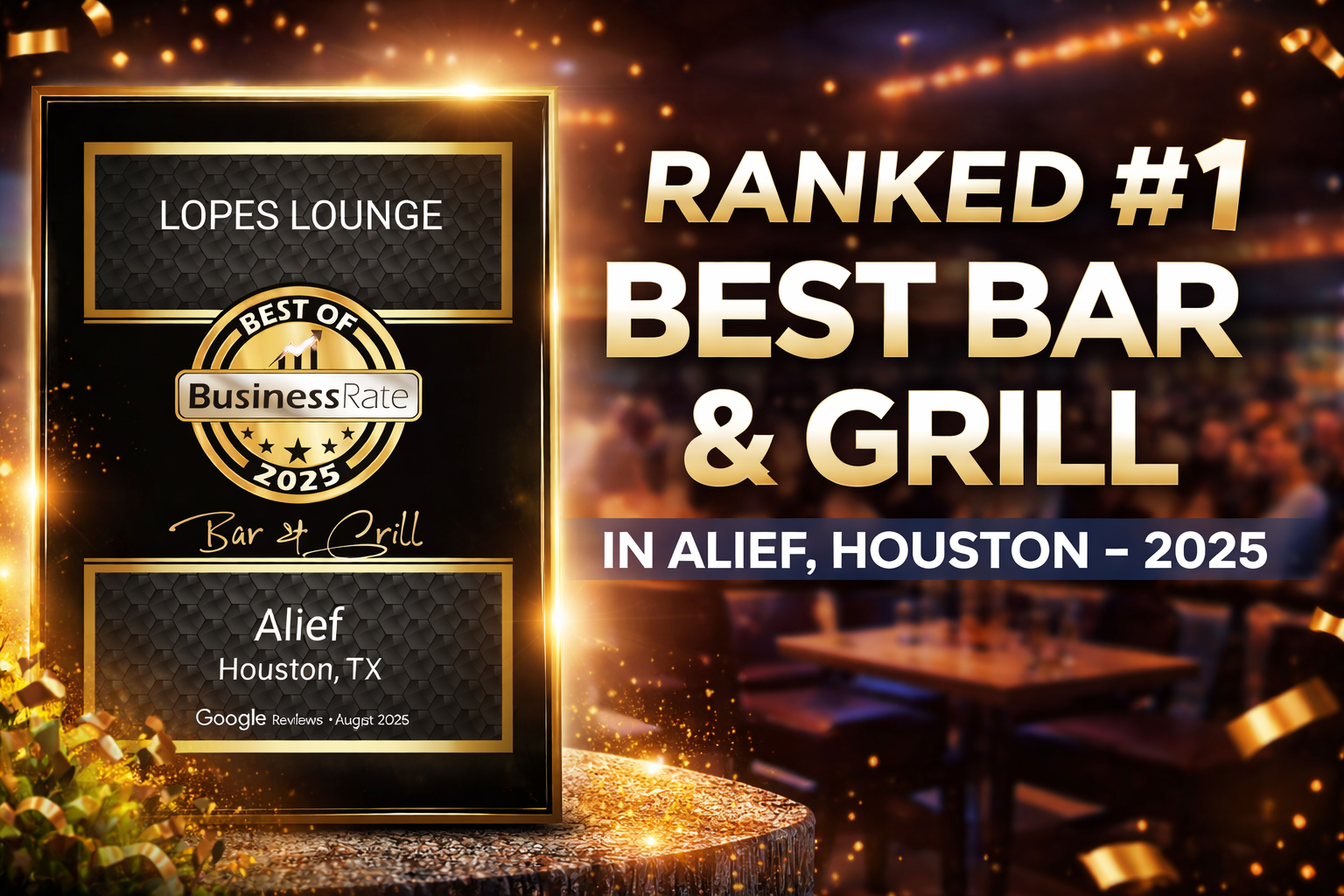 Lopes Lounge Ranked #1 Best Bar & Grill in Alief, Houston – 2025